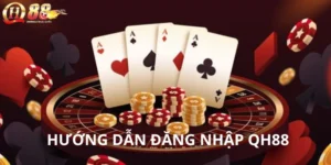 đăng nhập QH88