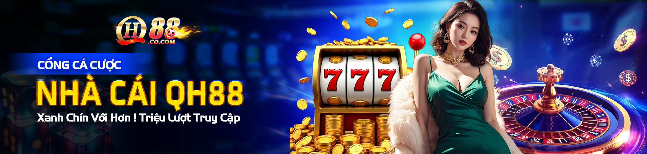 QH88 Xanh Chín Nhất Châu Á